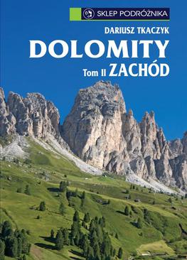 ebook Dolomity. Tom II. Zachód