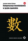 ebook Kategoryzacja kwantytatywna w języku japońskim - Jarosław Andrzej Pietrow