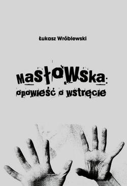 ebook Masłowska opowieść o wstręcie