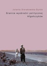 ebook Granice wyobraźni politycznej Afgańczyków - Jolanta Sierakowska-Dyndo