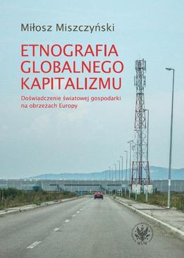 ebook Etnografia globalnego kapitalizmu