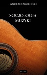 ebook Socjologia muzyki - Ks. Andrzej Zwoliński