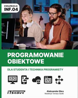 ebook Programowanie obiektowe dla studenta i technika programisty INF.04