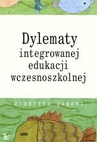 ebook Dylematy integrowanej edukacji wczesnoszkolnej - Elżbieta Jaroni