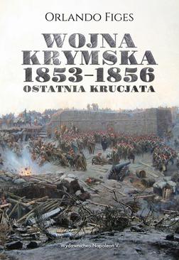 ebook Wojna krymska 1853-1856. Ostatnia krucjata