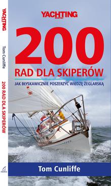 ebook 200 rad dla skiperów. Jak błyskawicznie poszerzyć wiedzę żeglarską