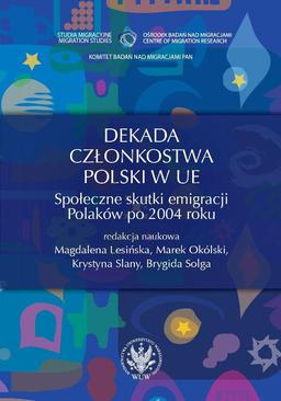 ebook Dekada członkostwa Polski w UE