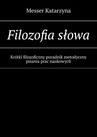 ebook Filozofia słowa - Messer Katarzyna