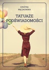 ebook Tatuaże podświadomości - Grażyna Mączkowska