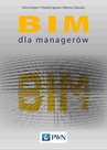 ebook BIM dla managerów - Bartosz Zamara,Anna Anger,Paweł Łaguna