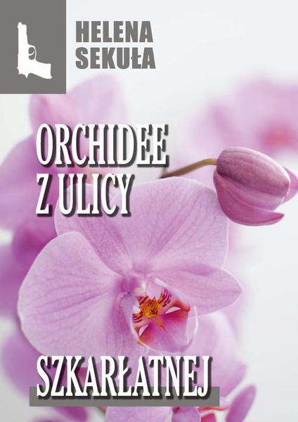 Okładka:Orchidee z ulicy szkarłatnej 