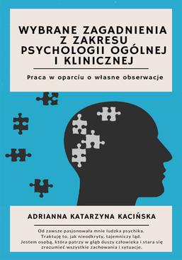 ebook Wybrane zagadnienia z zakresu psychologii ogólnej i klinicznej. Praca w oparciu o własne obserwacje