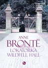 ebook Lokatorka Wildfell Hall - Anne Brontë
