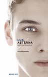 ebook Lux Aeterna. Wieczne światło - Mike Wysocky