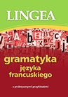 ebook Gramatyka języka francuskiego -  Lingea
