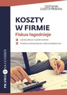 ebook Koszty w firmie. Fiskus łagodnieje - Infor Biznes,Agnieszka Pokojska,Mariusz, Szulc