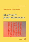 ebook Klasyczny język mongolski - Stanisław Kałużyński