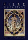 ebook Księga godzin - Rainer Maria Rilke,Andrzej Lam