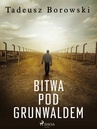 ebook Bitwa pod Grunwaldem - Tadeusz Borowski