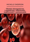 ebook Chemia nieorganiczna i organiczna: właściwości, reaktywność i zastosowania - Michelle Enderson