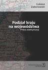 ebook Podział kraju na województwa - Łukasz Zaborowski