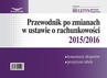 ebook Przewodnik po zmianach w ustawie o rachunkowości 2015/2016 - Opracowanie zbiorowe