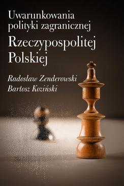 ebook Uwarunkowania polityki zagranicznej Rzeczypospolitej Polskiej