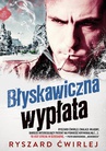 ebook Błyskawiczna wypłata - Ryszard Ćwirlej