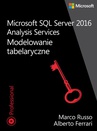 ebook Microsoft SQL Server 2016 Analysis Services: Modelowanie tabelaryczne - Alberto Ferrari,Marco Russo
