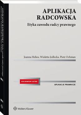 ebook Aplikacja radcowska. Etyka zawodu radcy prawnego