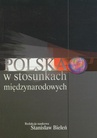ebook Polska w stosunkach międzynarodowych - Stanisław Bieleń