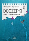 ebook Doczepki Eseje i szkice literackie - Mieczysław Dąbrowski