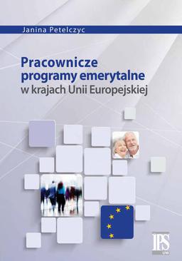 ebook Pracownicze programy emerytalne w krajach Unii Europejskiej