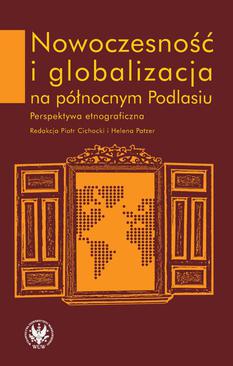 ebook Nowoczesność i globalizacja na północnym Podlasiu