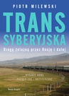 ebook Transsyberyjska - Piotr Milewski