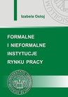 ebook Formalne i nieformalne instytucje rynku pracy - Izabela Ostoj