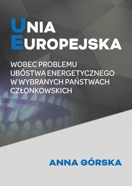 ebook Unia Europejska wobec problemu ubóstwa energetycznego w wybranych państwach członkowskich