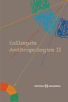 ebook Colloquia Anthropologica II/ Kolokwia antropologiczne II. Problemy współczesnej antropologii społecznej - 