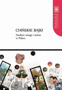 ebook „Chińskie bajki”. Fandom mangi i anime w Polsce