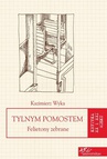 ebook Tylnym pomostem - Kazimierz Wyka