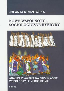 ebook Nowe wspólnoty socjologiczne hybrydy