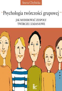 ebook Psychologia twórczości grupowej