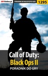 ebook Call of Duty: Black Ops II - poradnik do gry - Piotr "Ziuziek" Deja