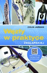 ebook Węzły w praktyce żeglarskiej - Jarman Colin