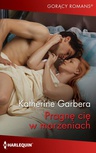 ebook Pragnę cię w marzeniach - Katherine Garbera