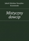 ebook Mistyczny dowcip - Jakub Nowykiw-Krzeminski