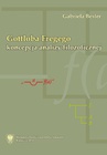 ebook Gottloba Fregego koncepcja analizy filozoficznej - Gabriela Besler