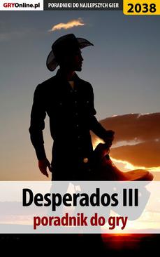ebook Desperados 3 - poradnik, solucja