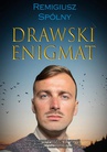ebook Drawski enigmat - Remigiusz Spólny