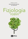 ebook Fizjologia roślin - Jan Kopcewicz,Adriana Szmidt-Jaworska